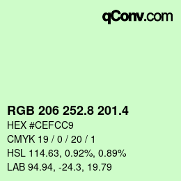 カラーコード: RGB 206 252.8 201.4 | qconv.com