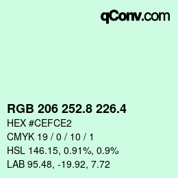 カラーコード: RGB 206 252.8 226.4 | qconv.com
