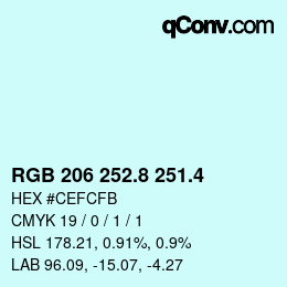 カラーコード: RGB 206 252.8 251.4 | qconv.com