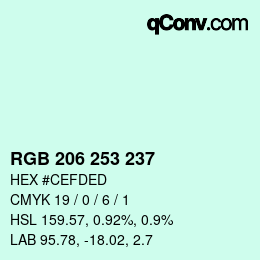 カラーコード: RGB 206 253 237 | qconv.com