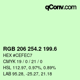 カラーコード: RGB 206 254.2 199.6 | qconv.com