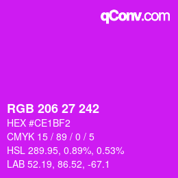 カラーコード: RGB 206 27 242 | qconv.com