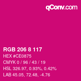 カラーコード: RGB 206 8 117 | qconv.com