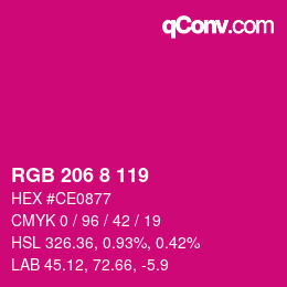 カラーコード: RGB 206 8 119 | qconv.com
