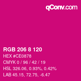 カラーコード: RGB 206 8 120 | qconv.com