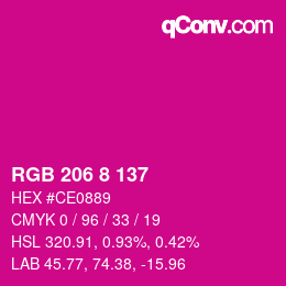 颜色代码: RGB 206 8 137 | qconv.com