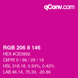 カラーコード: RGB 206 8 146 | qconv.com