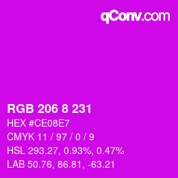 Color code: RGB 206 8 231 | qconv.com