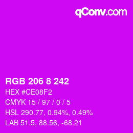 カラーコード: RGB 206 8 242 | qconv.com