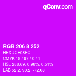 Color code: RGB 206 8 252 | qconv.com