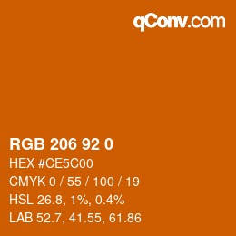 カラーコード: RGB 206 92 0 | qconv.com