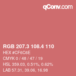 カラーコード: RGB 207.3 108.4 110 | qconv.com