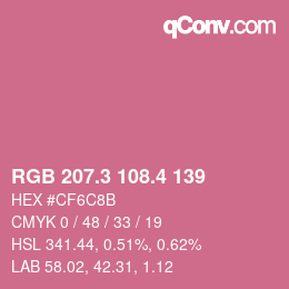 カラーコード: RGB 207.3 108.4 139 | qconv.com