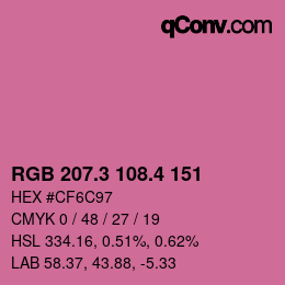 カラーコード: RGB 207.3 108.4 151 | qconv.com