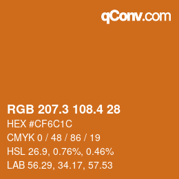 カラーコード: RGB 207.3 108.4 28 | qconv.com