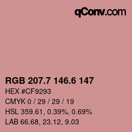 カラーコード: RGB 207.7 146.6 147 | qconv.com