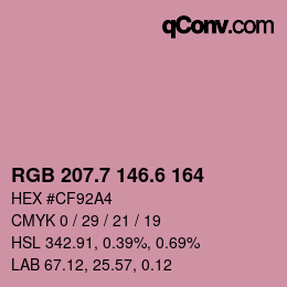 カラーコード: RGB 207.7 146.6 164 | qconv.com