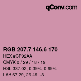 カラーコード: RGB 207.7 146.6 170 | qconv.com