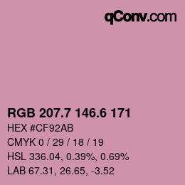 カラーコード: RGB 207.7 146.6 171 | qconv.com