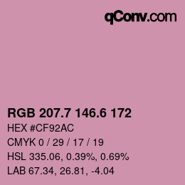 カラーコード: RGB 207.7 146.6 172 | qconv.com