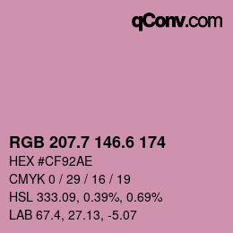 カラーコード: RGB 207.7 146.6 174 | qconv.com