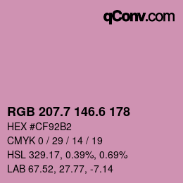 カラーコード: RGB 207.7 146.6 178 | qconv.com