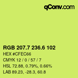 カラーコード: RGB 207.7 236.6 102 | qconv.com