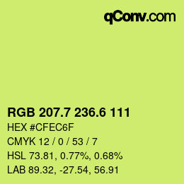 カラーコード: RGB 207.7 236.6 111 | qconv.com