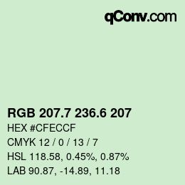 カラーコード: RGB 207.7 236.6 207 | qconv.com