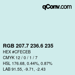 カラーコード: RGB 207.7 236.6 235 | qconv.com