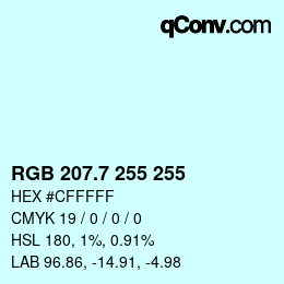 カラーコード: RGB 207.7 255 255 | qconv.com