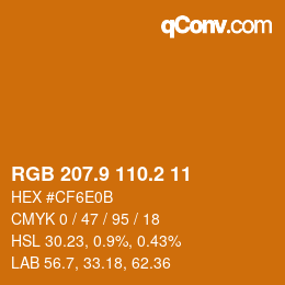 カラーコード: RGB 207.9 110.2 11 | qconv.com