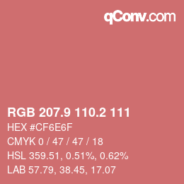 カラーコード: RGB 207.9 110.2 111 | qconv.com