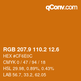 カラーコード: RGB 207.9 110.2 12.6 | qconv.com