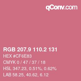 カラーコード: RGB 207.9 110.2 131 | qconv.com