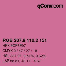 カラーコード: RGB 207.9 110.2 151 | qconv.com