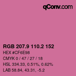 カラーコード: RGB 207.9 110.2 152 | qconv.com