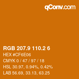 カラーコード: RGB 207.9 110.2 6 | qconv.com