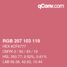 カラーコード: RGB 207 103 119 | qconv.com