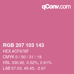 カラーコード: RGB 207 103 143 | qconv.com
