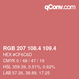 カラーコード: RGB 207 108.4 109.4 | qconv.com