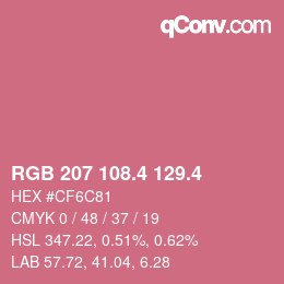 カラーコード: RGB 207 108.4 129.4 | qconv.com