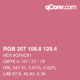 カラーコード: RGB 207 108.8 129.4 | qconv.com