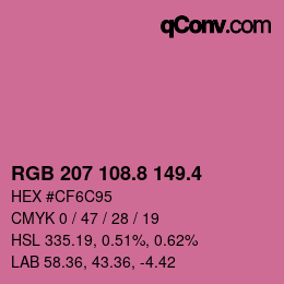 カラーコード: RGB 207 108.8 149.4 | qconv.com