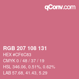 Color code: RGB 207 108 131 | qconv.com