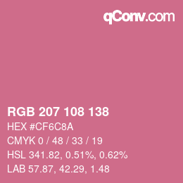 カラーコード: RGB 207 108 138 | qconv.com