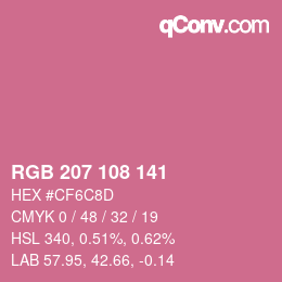 カラーコード: RGB 207 108 141 | qconv.com