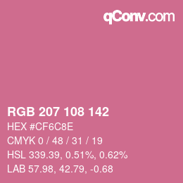 Color code: RGB 207 108 142 | qconv.com