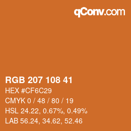 Color code: RGB 207 108 41 | qconv.com