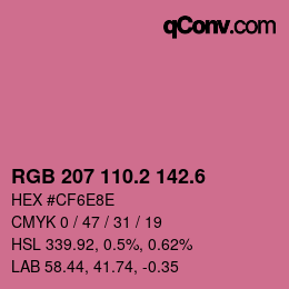 カラーコード: RGB 207 110.2 142.6 | qconv.com
